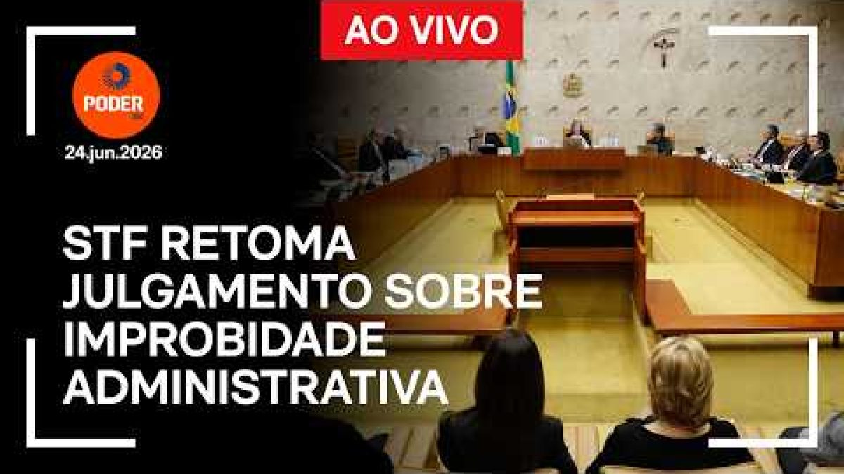 Ao vivo: STF retoma julgamento sobre improbidade administrativa