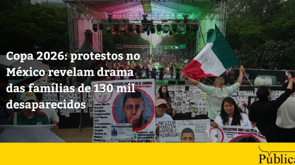 Protestos durante abertura da Copa 2026 expõem crise de 130 mil desaparecidos no México