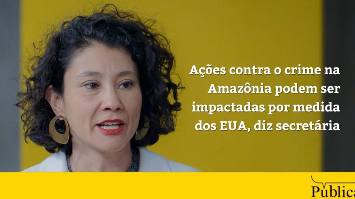 Medida dos EUA sobre facções pode afetar combate ao crime na Amazônia, diz secretária