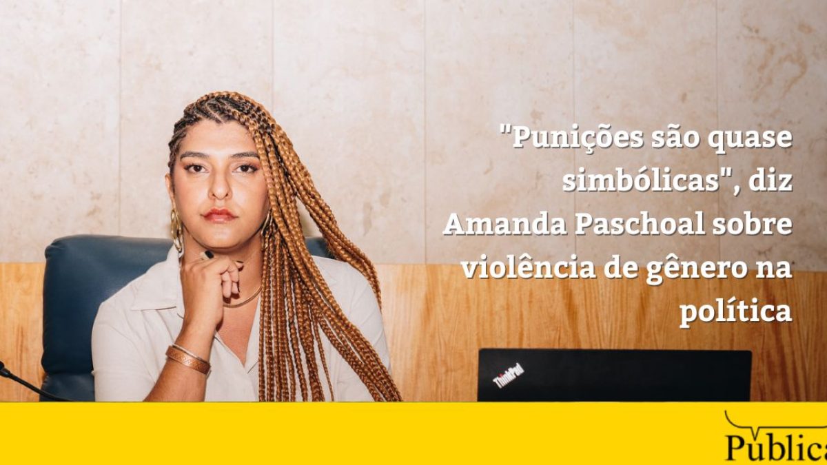 Amanda Paschoal critica punições 'quase simbólicas' contra violência política de gênero